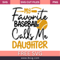 My Favorite Baseball Calls Me Daughter Svg Free Cut File- 8SVG