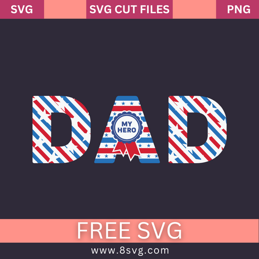 my hero DAD SVG Free And Png Download- 8SVG