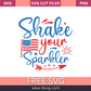 Shake Your Sparkler 4th of July SVG Free Cut File for Cricut- 8SVG
