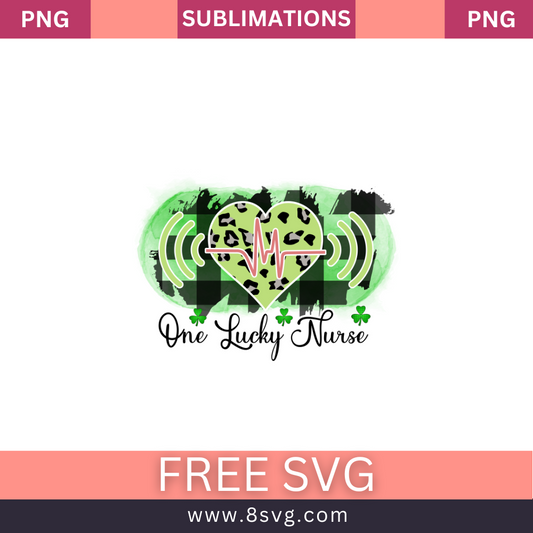 One Lucky Nurse St. Patricks Day SVG Free And Png Download- 8SVG