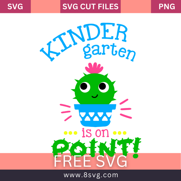 Cactus kindergarten is on point! SVG Free And Png Download – 8SVG