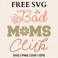 Bad Moms Club SVG Free Cut File For Cricut Download-8SVG