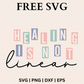 Healing is not Linear SVG Free File For Cricut & PNG Download-8SVG