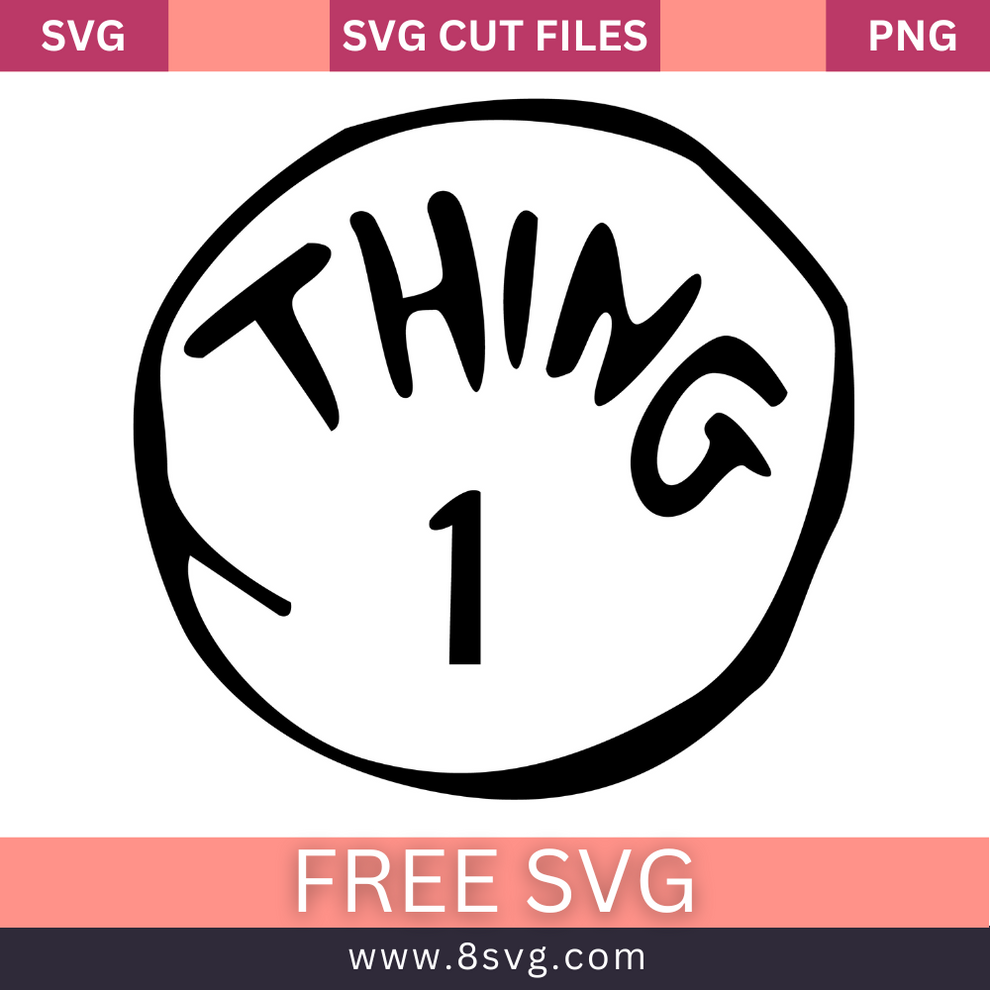 Thing 1 Svg Free Cut File For Cricut#n# – 8svg