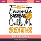 My Favorite Baseball Calls Me Grandfather Svg Cut File Download- 8SVG