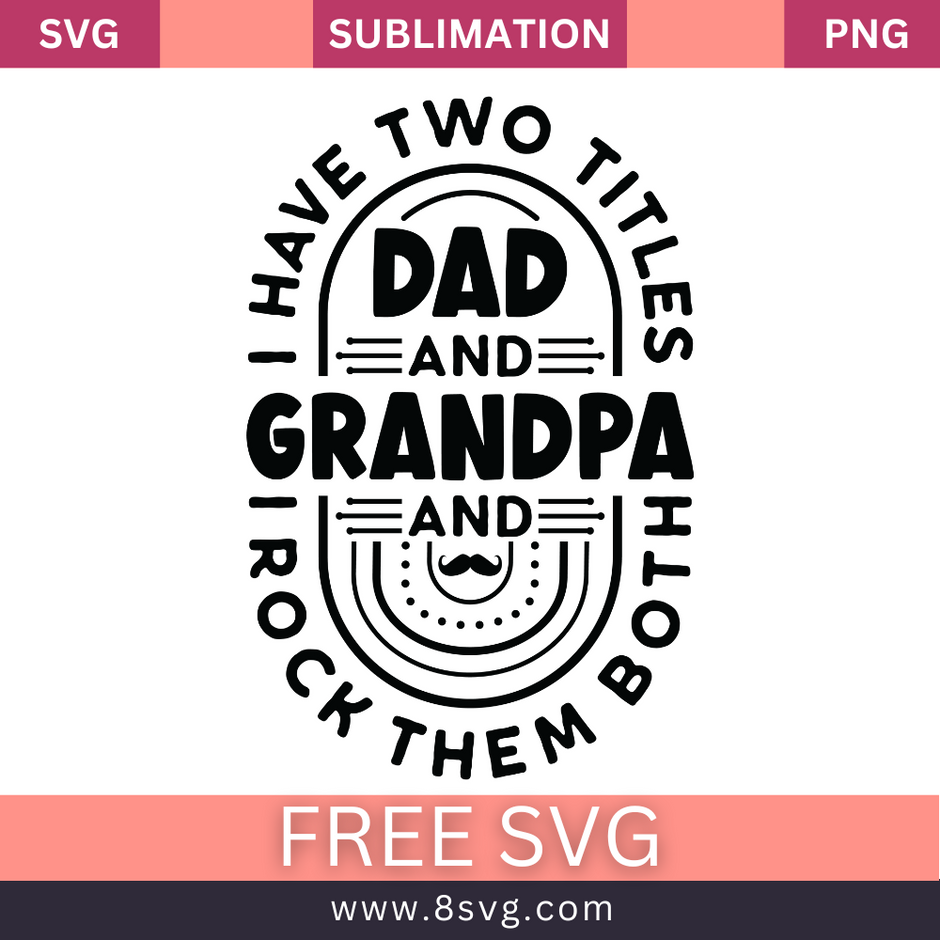 Grandpa Svg Free – RNOSA LTD | 8SVG