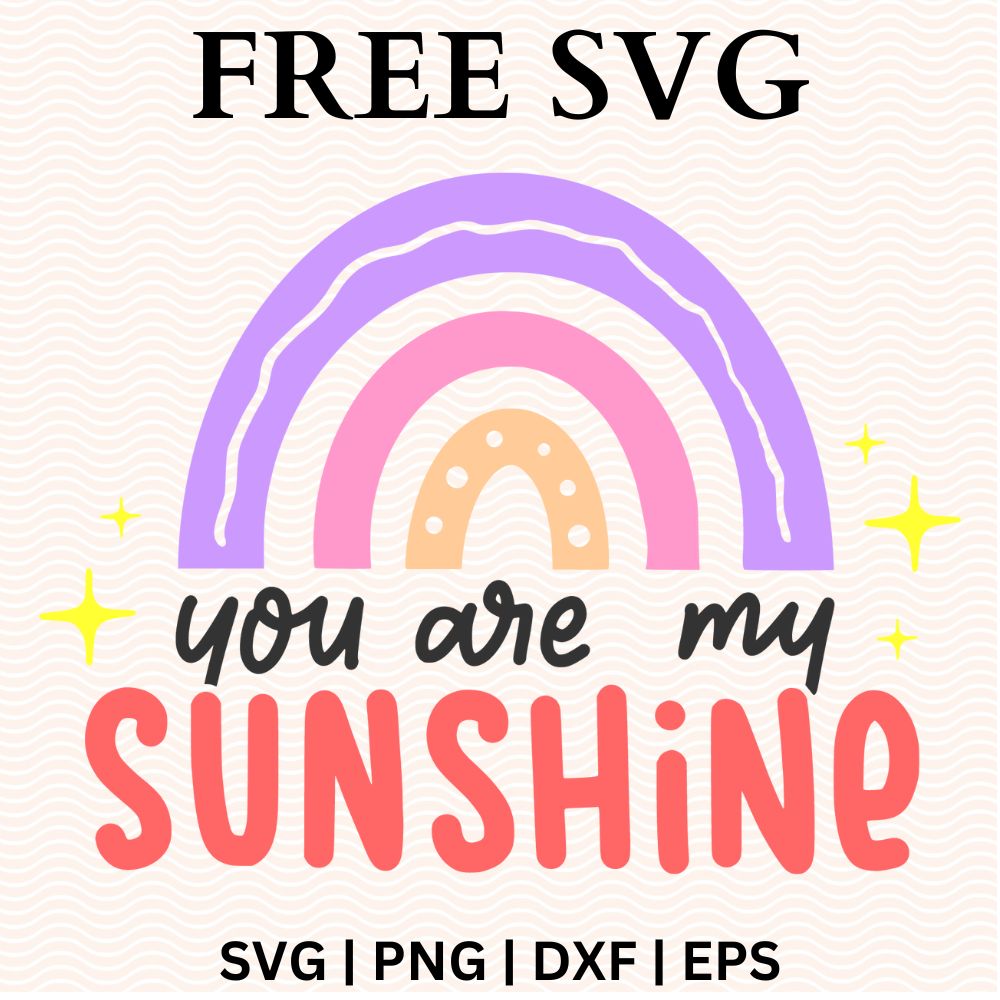 You Are My Sunshine Onesie SVG Free & PNG Free file for Cricut-8SVG