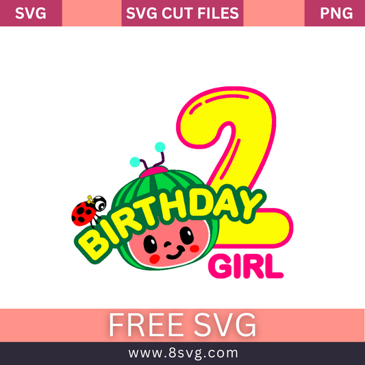 Cocomelon Girl 2 SVG Free - Happy Birthday Cut File For Cricut- 8SVG