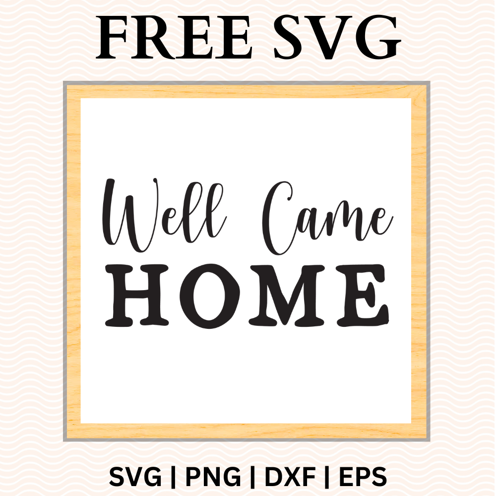 Welcome Home Sign SVG Free and PNG Download-8SVG