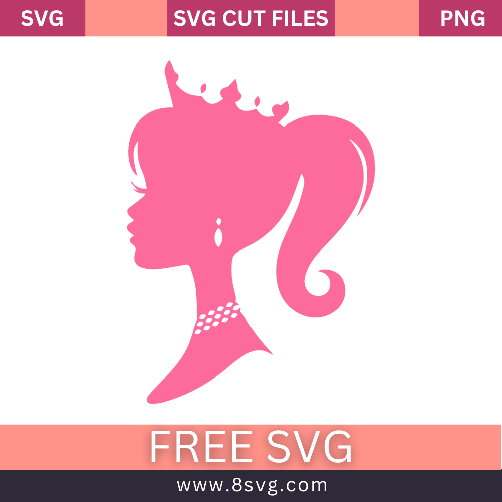Barbie Svg Free Cut File For Cricut- 8SVG