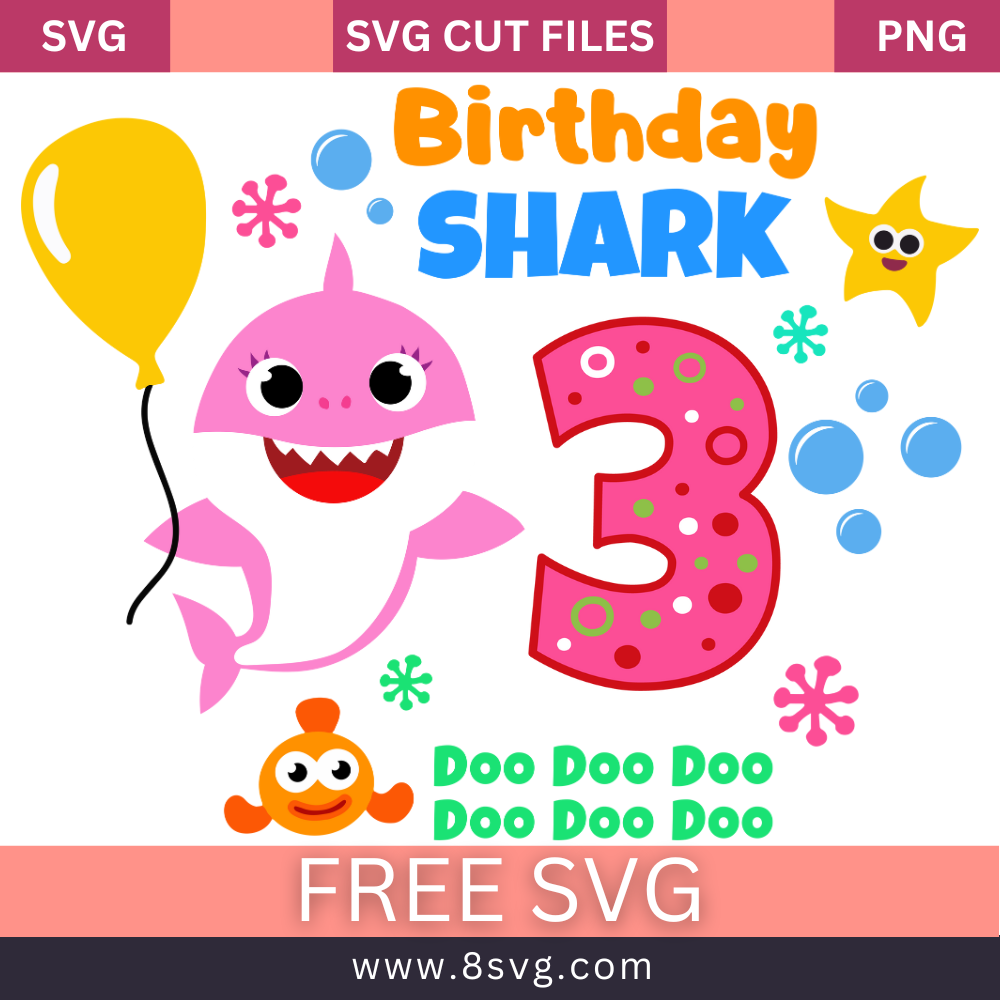 Happy Birthday 3 Years Old Baby Shark Birthday Girl Svg Free Cut File ...