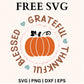 Grateful Thankful Blessed Pumpkin SVG & PNG Free for Cricut
