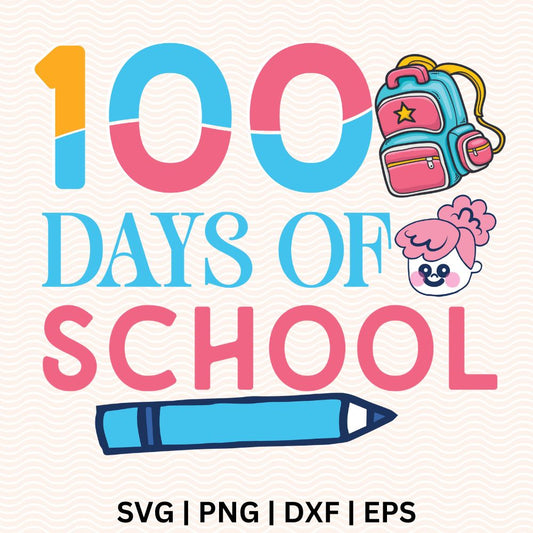 100th Day of School for Girl SVG Free File for Cricut or Silhouette-8SVG