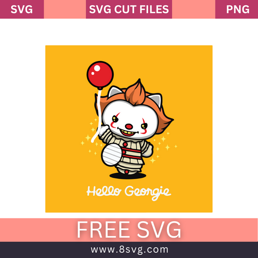 Hello Georgie Penny wise Body SVG Free And Png Download- 8SVG