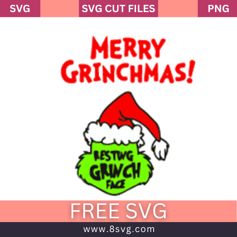 Free Merry Grinchmas Resting Grinch Face Svg Free Cut File- 8SVG