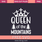 Queen of The Mountains Svg Free Cut File For Cricut- 8SVG