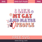 I like my cat and zero people SVG Free And Png Download