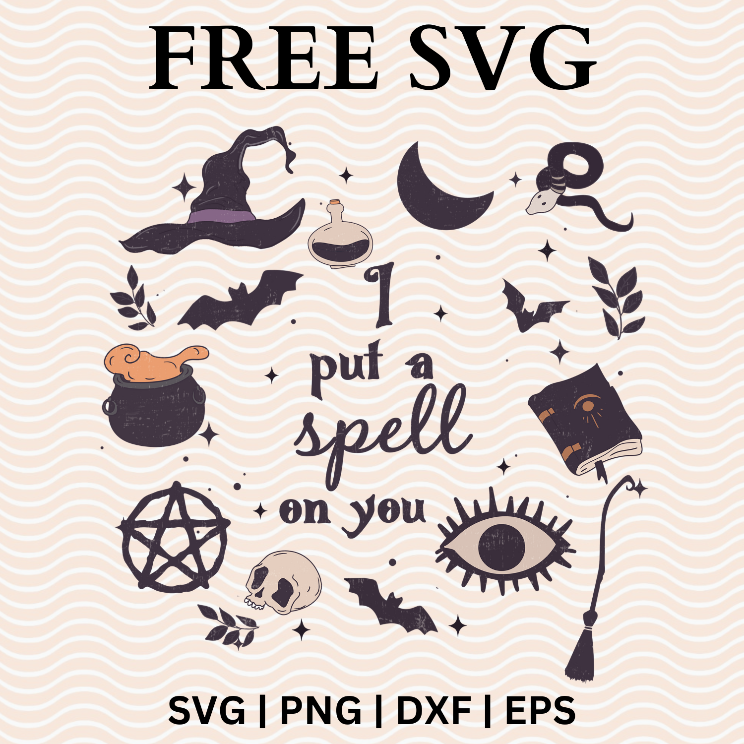 I put a Spell on you SVG Free File and PNG For Cricut & Silhouette-8SVG