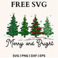 Merry And Bright Christmas Tree SVG Free for Cricut