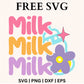 Milk Milk Milk Funny Onesie SVG Free & PNG file for Cricut