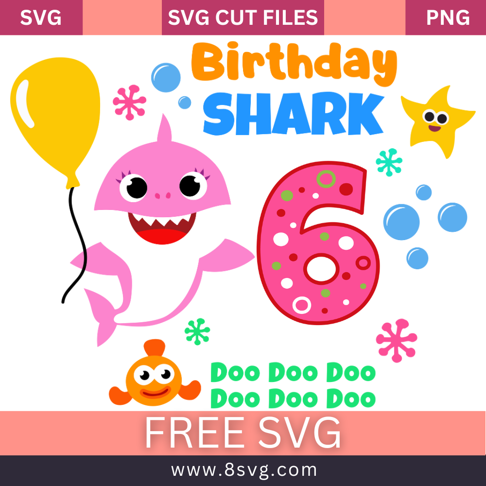 Happy 6th Birthday Baby Shark Girl Svg Free Cut File - Cute Shark Design for Cricut- 8SVG