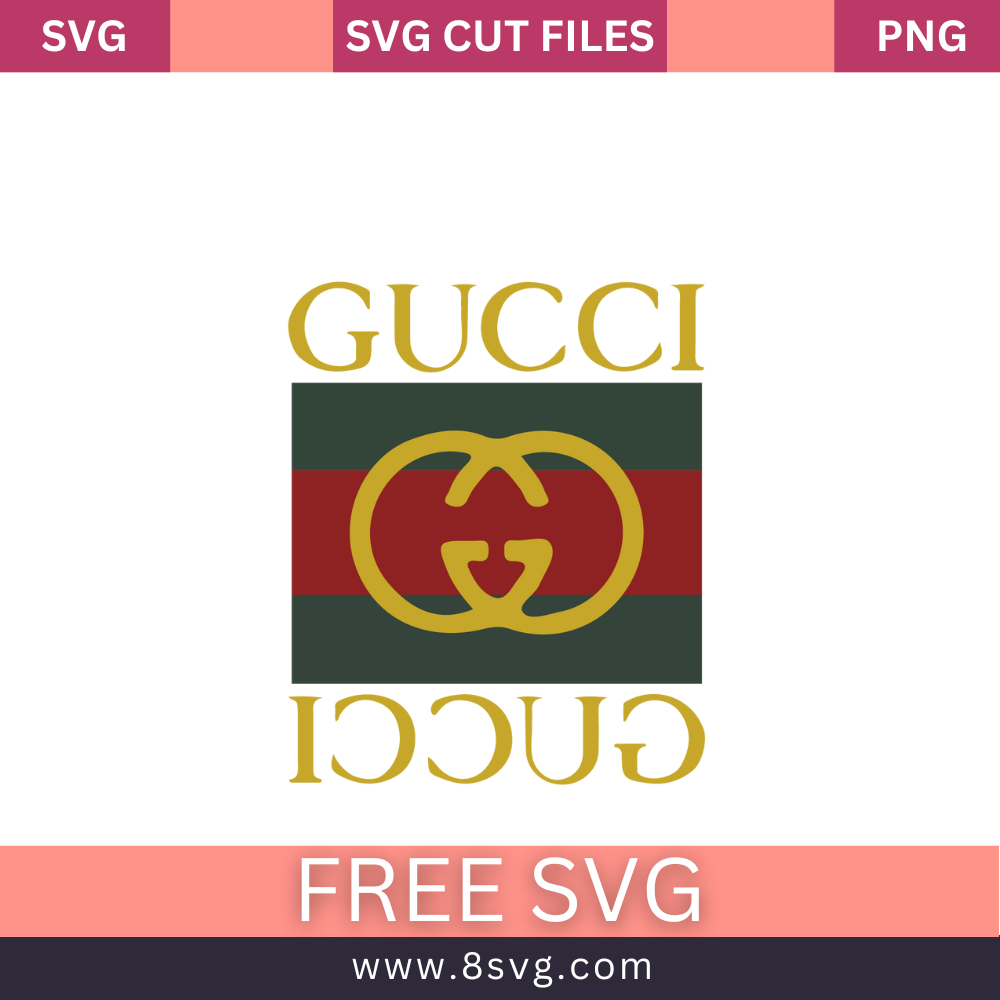 GUCCI Svg Free Cut File For Cricut- 8SVG