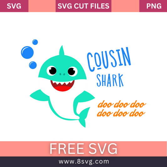 Cousin shark boy Svg Free Cut File For Cricut- 8SVG