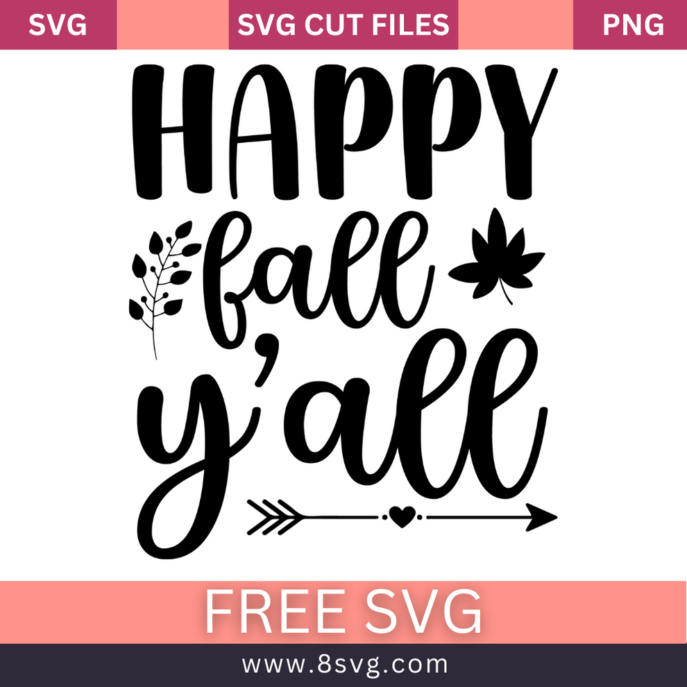 Happy Fall Y'all SVG Free Cut File for Cricut – 8SVG