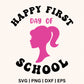 Barbie Happy First 100 Days of School SVG Free File for Cricut or Silhouette
