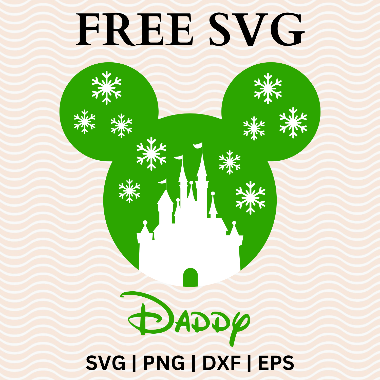 Daddy Disney Castle Christmas SVG Free File For Cricut-8SVG