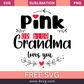 Pink Or Blue Grandma Loves You Pregnancy SVG And PNG Free Download- 8SVG