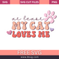 my cat loves me SVG Free And Png Download