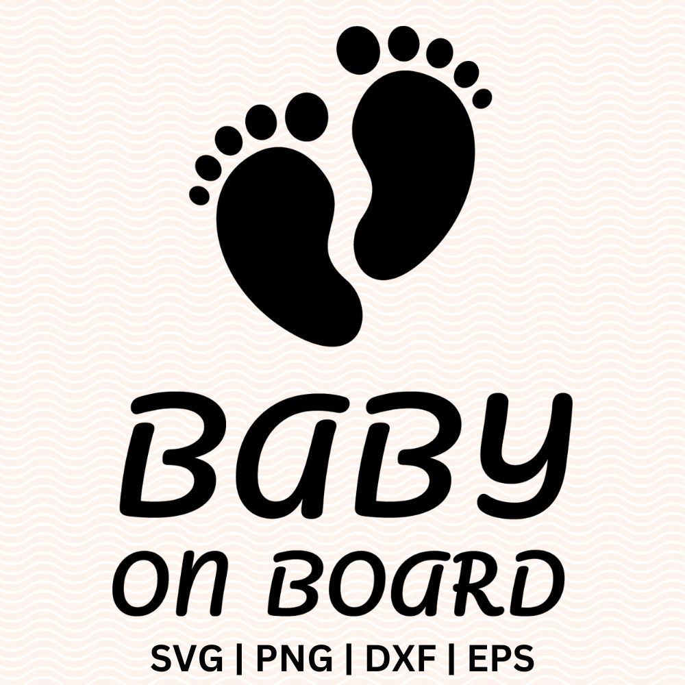 Baby on board feet SVG File for Cricut or Silhouette-8SVG