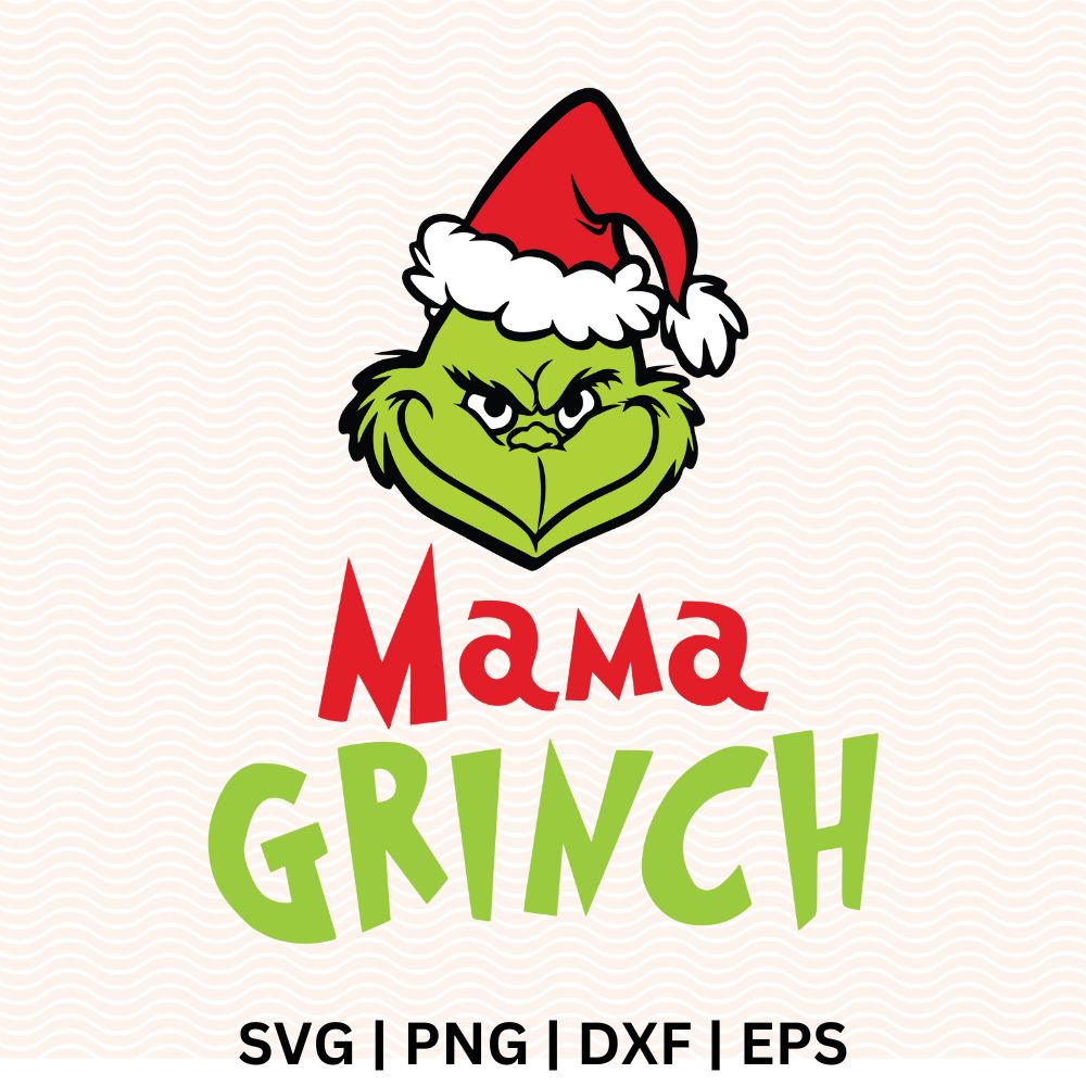 Mama Grinch SVG Free File For Cricut & Silhouette