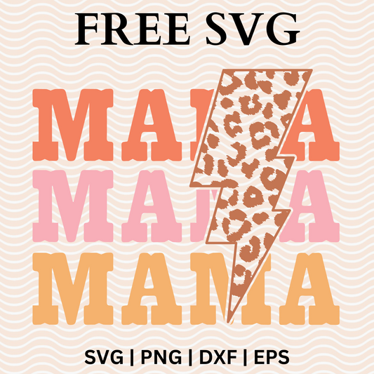 Mama Mama Mama SVG Free File and PNG For Cricut & Silhouette-8SVG