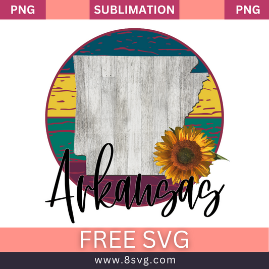 Sunflower State ARKANSAS Sublimation Free PNG Download-8SVG