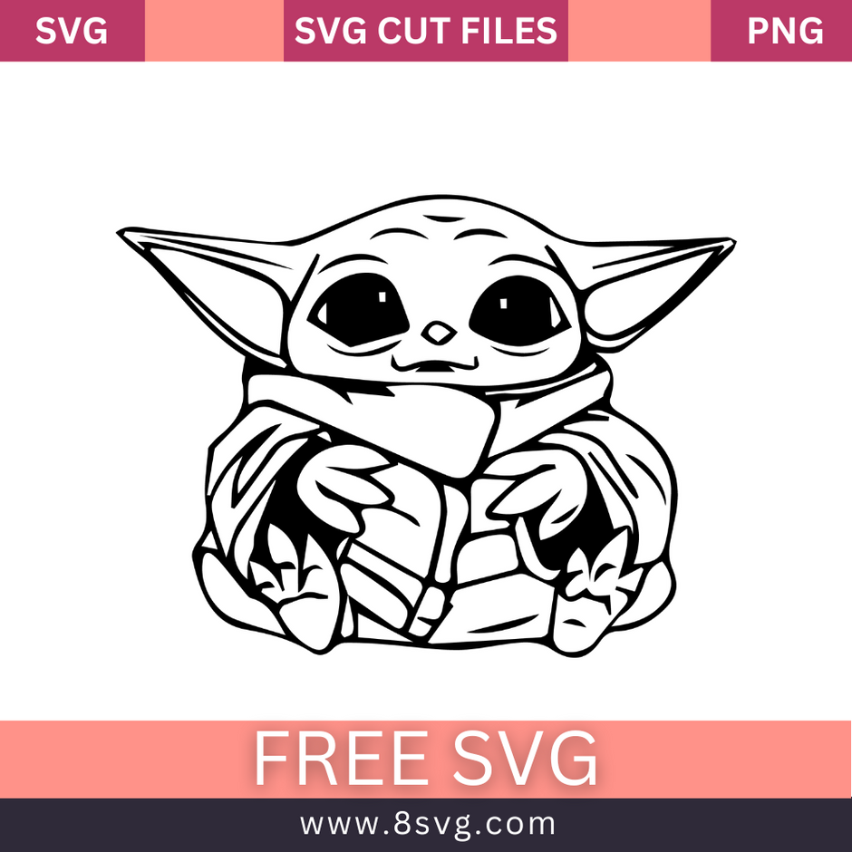 Free Baby Yoda SVG - Cut Files for Cricut | 8SVG – 8SVG