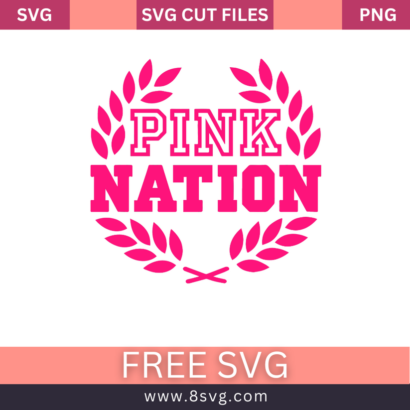 Pink Laurel Nation Love Pink SVG Free Cut File for Cricut – RNOSA LTD ...