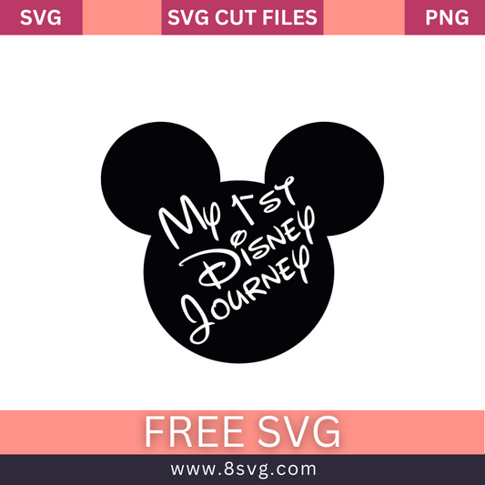 Mickey 1st disney journey Disney SVG Free Cut File for Cricut- 8SVG