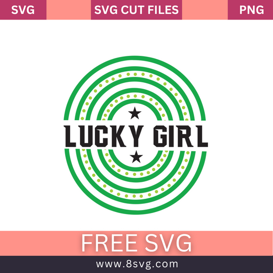 Lucky Girl St. Patricks Day SVG Free And Png Download- 8SVG