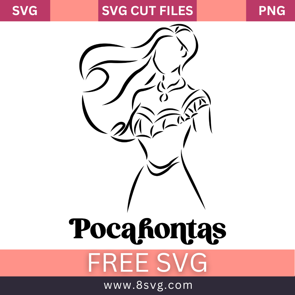 Disney Princess Pocahontas Svg Free Cut File For Cricut- 8SVG