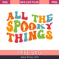 All the spooky things Svg free file for cricut- 8SVG