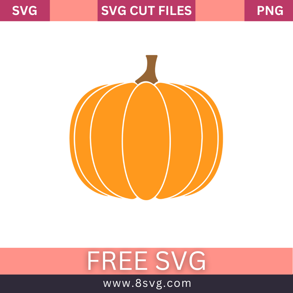 Free Pumpkin SVG - Cut Files for Cricut | 8SVG – 8SVG