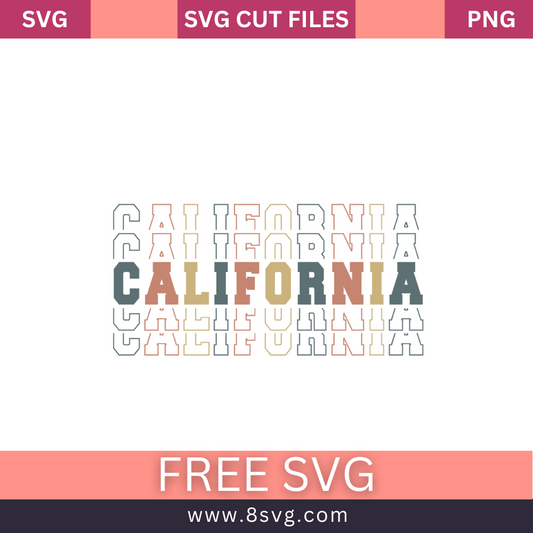 Stacked retro CALIFORNIA lettering in gray, terracotta and tan with repeating outline echoes above and below, free California stacked text SVG cut file preview.