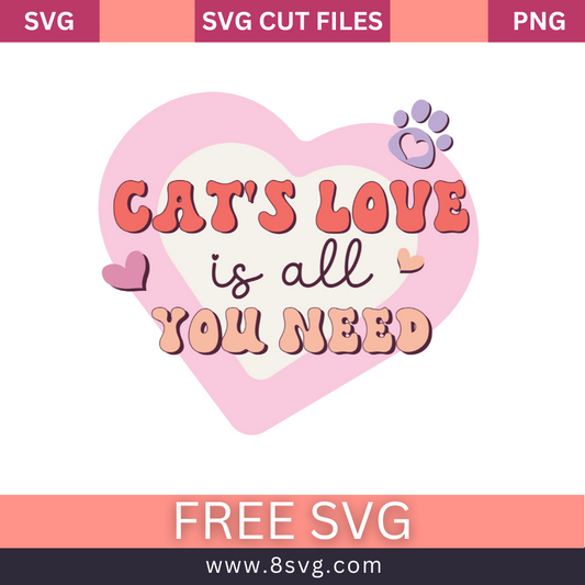 Coral and peach retro Cat's Love Is All You Need lettering inside a large pink heart with a small purple paw print and a mauve heart, free cat's love is all you need SVG cut file preview.