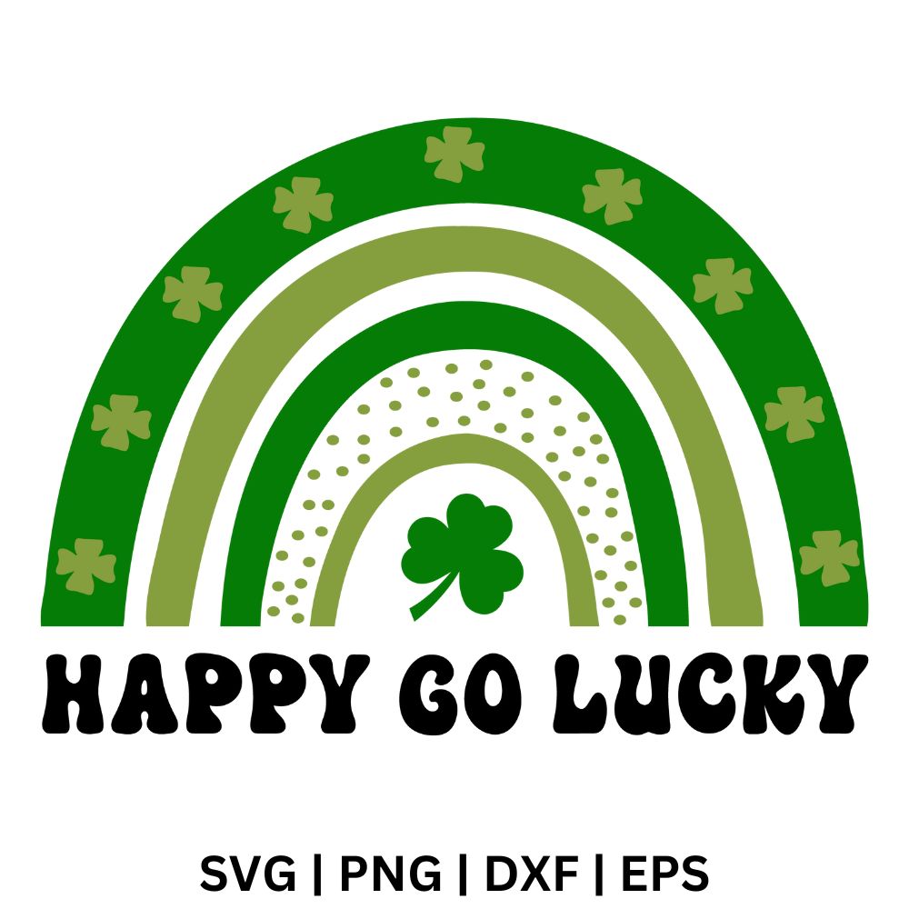 Green and olive rainbow arches with small shamrocks and dots around a center shamrock above black groovy Happy Go Lucky text, free happy go lucky rainbow SVG cut file preview.