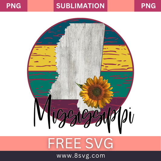 Gray weathered wood texture Mississippi state map with a sunflower inside a round badge of yellow, teal and maroon stripes above black script Mississippi lettering, free Mississippi sunflower SVG cut file preview.